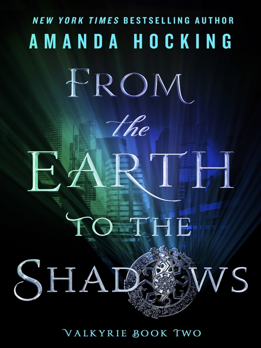 Title details for From the Earth to the Shadows by Amanda Hocking - Wait list